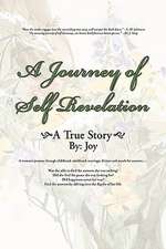 A Journey of Self Revelation