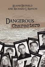 Hatfield, E: Dangerous Characters