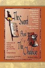 Uribe, J: Sword and the Chalice