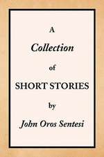 A Collection of Short Stories