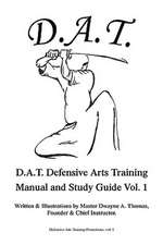 D.A.T. Defensive Arts Training