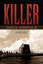 Harrison, J: Killer