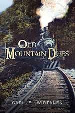 Old Mountain Dues