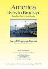 Faraguna, J: America Lives in Brooklyn