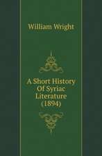 A Short History Of Syriac Literature (1894)