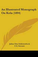 An Illustrated Monograph On Kola (1894)