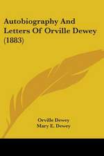 Autobiography And Letters Of Orville Dewey (1883)