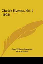 Choice Hymns, No. 1 (1902)