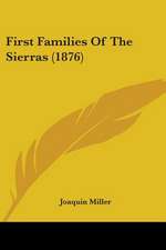 First Families of the Sierras (1876)