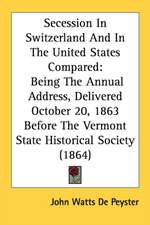 Secession In Switzerland And In The United States Compared