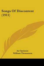 Songs Of Discontent (1911)