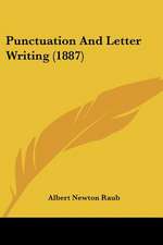 Punctuation And Letter Writing (1887)