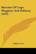 Sketches Of Lago Maggiore And Pallanza (1879)