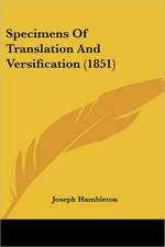 Specimens Of Translation And Versification (1851)