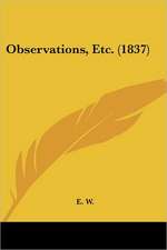 Observations, Etc. (1837)