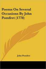 Poems On Several Occasions By John Pomfret (1778)