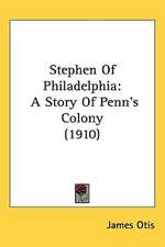 Stephen Of Philadelphia