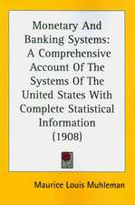 Monetary And Banking Systems