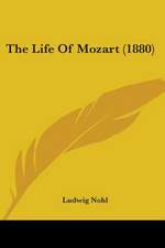 The Life Of Mozart (1880)