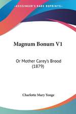 Magnum Bonum V1