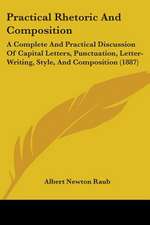 Practical Rhetoric And Composition