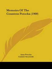 Memoirs Of The Countess Potocka (1900)