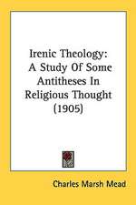 Irenic Theology