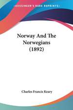 Norway And The Norwegians (1892)