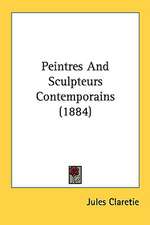 Peintres And Sculpteurs Contemporains (1884)