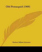 Old Pemaquid (1909)