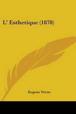 L' Esthetique (1878)