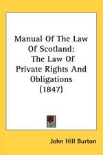 Manual Of The Law Of Scotland