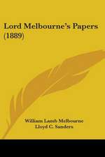 Lord Melbourne's Papers (1889)