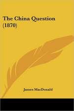 The China Question (1870)