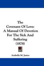 The Covenant Of Love