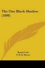 The One Black Shadow (1898)