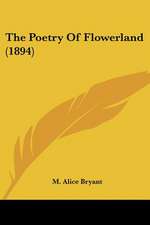 The Poetry Of Flowerland (1894)