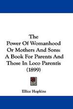 The Power Of Womanhood Or Mothers And Sons