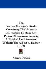 The Practical Surveyor's Guide