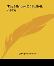 The History Of Suffolk (1895)