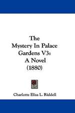 The Mystery In Palace Gardens V3