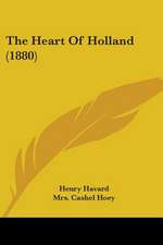 The Heart Of Holland (1880)