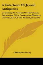 A Catechism Of Jewish Antiquities