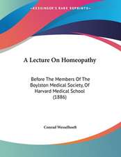 A Lecture On Homeopathy