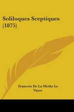 Soliloques Sceptiques (1875)