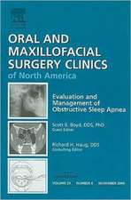 Evaluation and Management of Obstructive Sleep Apnea, An Issue of Oral and Maxillofacial Surgery Clinics