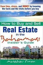 How to Buy and Sell Real Estate in the Bahamas