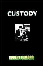 Custody: For God So Loved the World