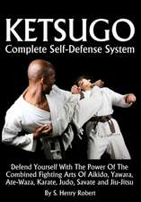 Ketsugo Complete Self-Defense System: An Esoteric Look at the Life of Jesus