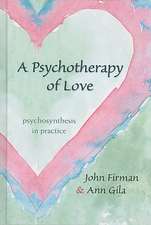 A Psychotherapy of Love